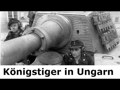 Königstiger im schweren Kampf um Budapest 1944 / Schwere Panzerabteilung 503