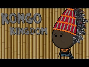 THE KONGO KINGDOM (Animated)