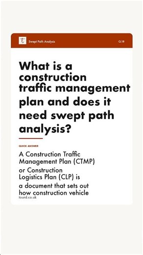 What is a construction traffic management plan and does it need swept path analysis (SPA)