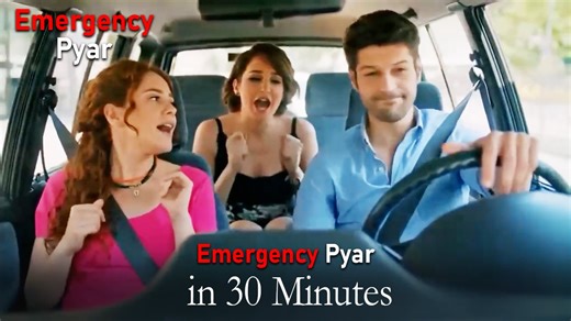 Emergency Pyar in 30 Minutes #32