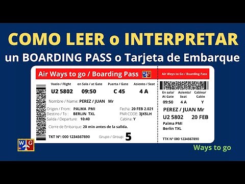 BOARDING PASS / TARJETA DE EMBARQUE: Aprende a leer e interpretar todos sus datos.