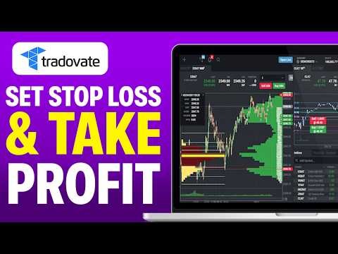 How to Set Stop Loss and Take Profit on Tradovate - 2026 Updated