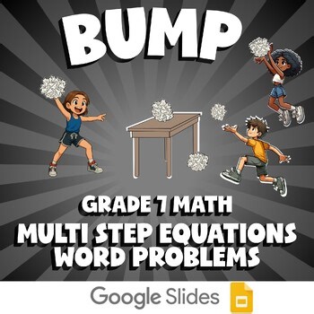Multi Step Equations Word Problems BUMP Math Game | No Prep Grade 7 Review