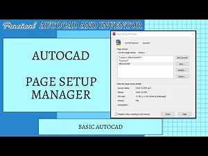 AutoCAD - The Page Setup Manager