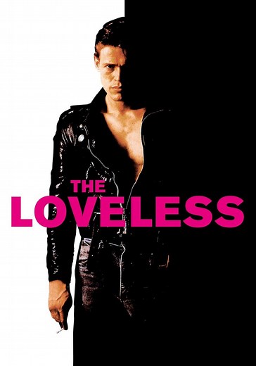 The Loveless - movie: where to watch streaming online
