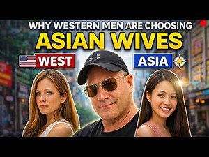 Why More Western Men Are Choosing Asian Wives
