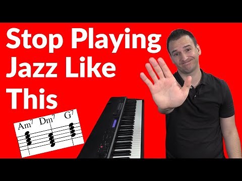Stop Playing Jazz Like This!!