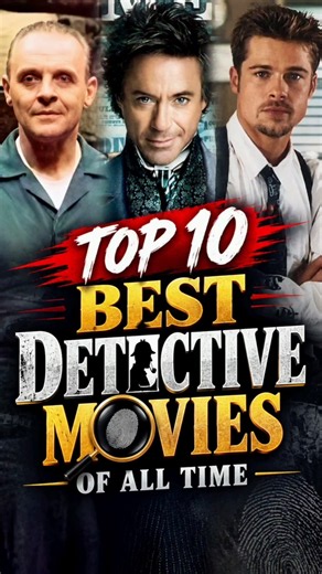 TOP 10 BEST DETECTIVE MOVIES OF ALL TIME 😍 #shorts #movie