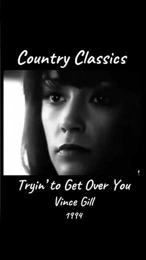Country Classics - Tryin’ to Get Over You by Vince Gill (1994) #vincegill