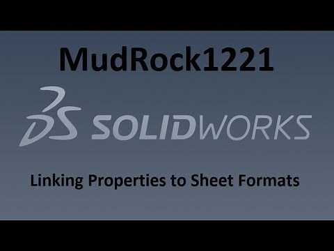 SolidWorks Tutorials | Linking Properties to Sheet Formats