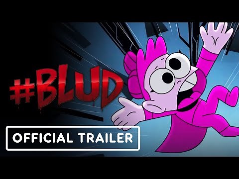 #BLUD - Official Launch Trailer