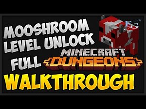 Mooshroom Level Full unlock Walkthrough
