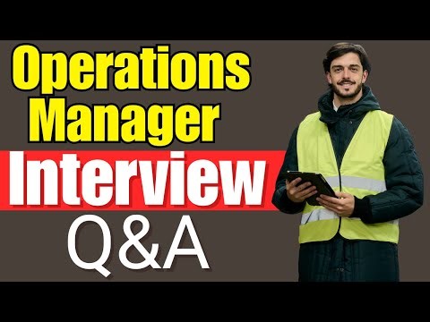 Operations Manager Interview Questions and Answers