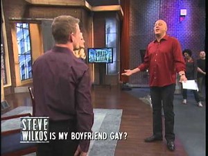 Is My Boyfriend Gay? | The Steve Wilkos Show