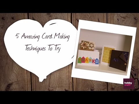 5 Amazing Card Making Techniques to Try | Hobbycraft
