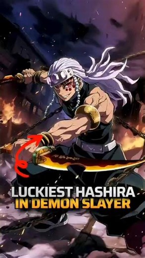 Why Tengen Uzui Is The Luckiest Hashira