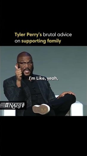 Tyler Perry's brutal take on supporting family