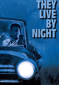 They Live by Night streaming: where to watch online?