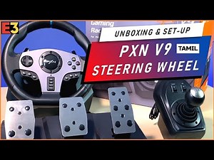 PXN V9 900 RACING WHEEL FULL UNBOXING & SETUP VIDEO IN TAMIL || SUPPORTS PS4 PS3 XBOX SWITCH & PC
