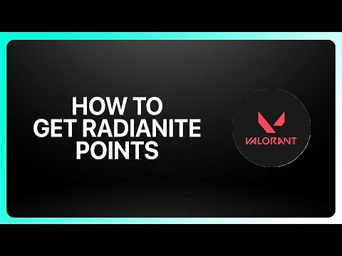 How To Get Radianite Points in Valorant 2025! Tutorial