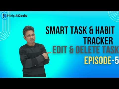 Smart Task & Habit Tracker edit and delete task using django and DSA episode 5