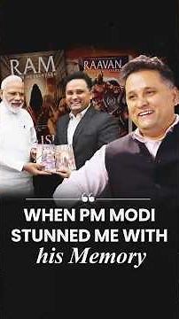 When PM Modi stunned me with his memory