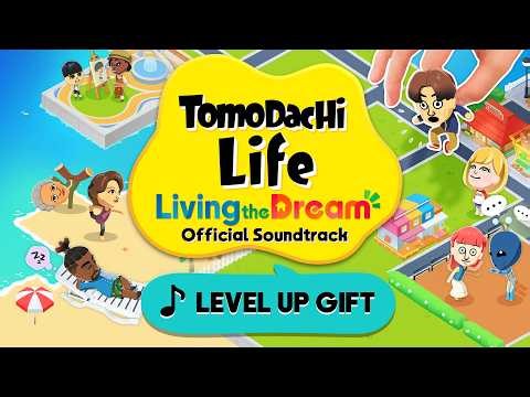 Level Up Gift - Tomodachi Life: Living the Dream [OST]