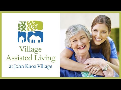 Village Assisted Living at John Knox Village, Lee's Summit, MO – Video Walkthrough