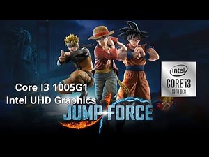 JUMP FORCE En Intel Core I3-1005G1 + Intel UHD Graphics G1