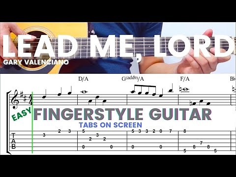 Lead Me Lord - Gary Valenciano | Fingerstyle guitar Tutorial with Tabs On Screen