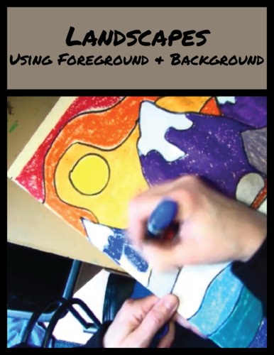 Landscapes • Creating Foreground & Background