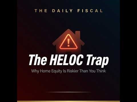 The HELOC Trap: A Rate History, Three Risks, and What to Do Before You Sign