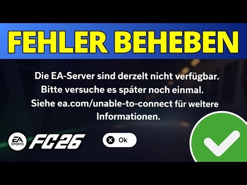 FC 26 Connection to EA Servers Not Possible on PC, XBOX, PS5 – Solution