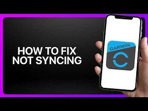How To Fix Not Syncing In Garmin Connect ! Tutorial