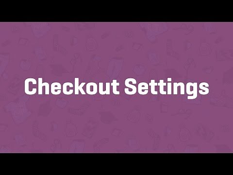 Checkout Settings - WooCommerce Guided Tour