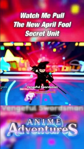 I Pulled Secret April Fools Unit Kagura Bachi!!! | Roblox |Anime Adventures #roblox #animeadventures