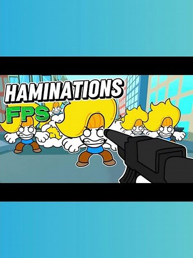 A HAMINATIONS FPS?!