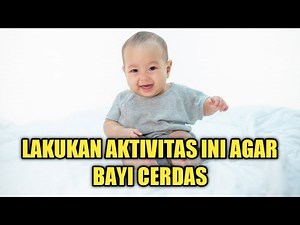 Do These Activities to Make Your Baby Smart and Intelligent