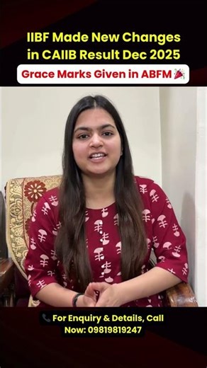 Grace Marks Given in CAIIB Result Dec 2025 #caiibresult #abfm #aartipathak