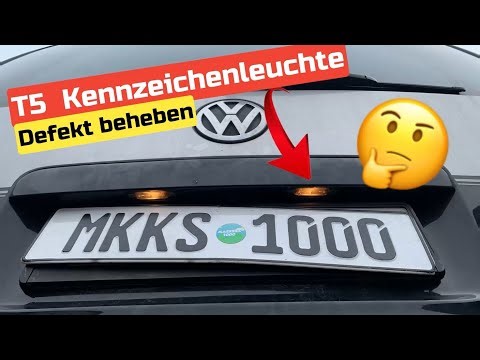 VW T5 Probleme Kennzeichenbeleuchtung / Leuchtmittel wechseln ohne Erfolg ?!