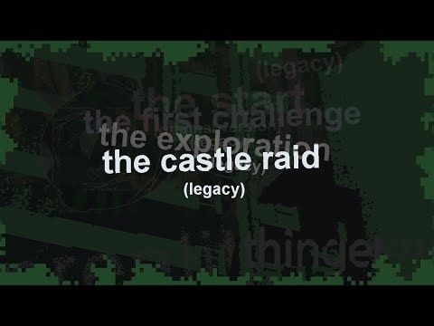 The Castle Raid (Legacy, 2020)