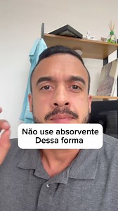 Não use absorvente dessa forma | SOS Mentoria da Saúde