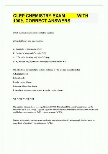 CLEP CHEMISTRY EXAM WITH 100 CORRECT ANSWERS new video