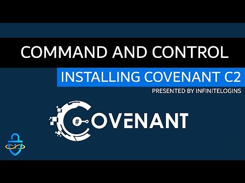 Installing Covenant C2 on Windows and Reviewing Basic Features