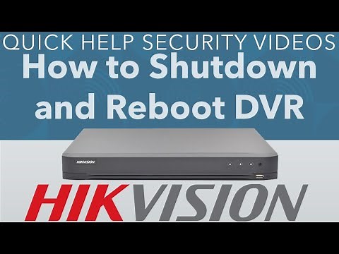 Hikvision DVR How to Switch Off Shutdown or Reboot Recorder