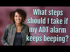 What steps should I take if my ADT alarm keeps beeping?