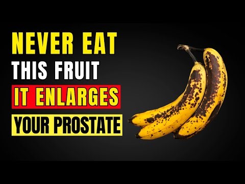 4 Fruits That Enlarge Your Prostate – and 4 You Should Eat Every Day