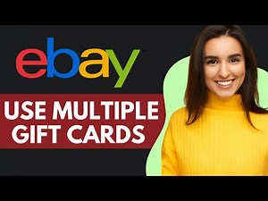 How To Use Multiple Gift Cards On Ebay