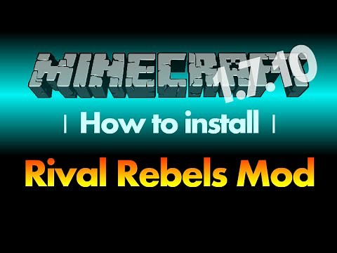 How to install Rival Rebels Mod 1.7.10 for Minecraft 1.7.10 (with download link)
