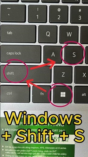 Chụp màn hình nhanh gọn với Windows + Shift + S